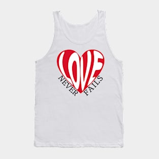 Love Never Fails Tank Top